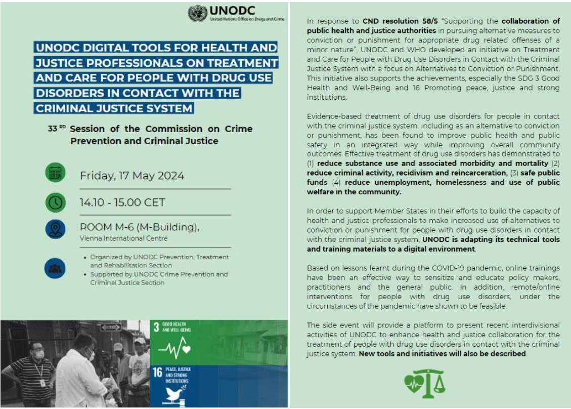 📢Happening in One hour If you are in Vienna, VIC, then join us at the 33rd #CCPCJ side event and explore @UNODC Digital Tools for Health & Justice Professionals on Treatment & Care for People with Drug Use Disorders in Contact with the Criminal Justice System ⏰14:10 📍M6