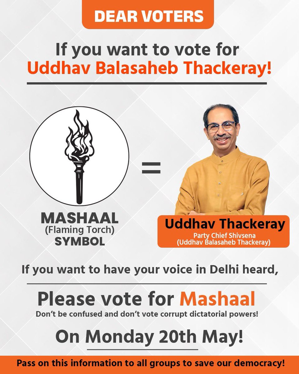 If you want to vote for Uddhav Balasaheb Thackeray, Please vote for Mashaal!