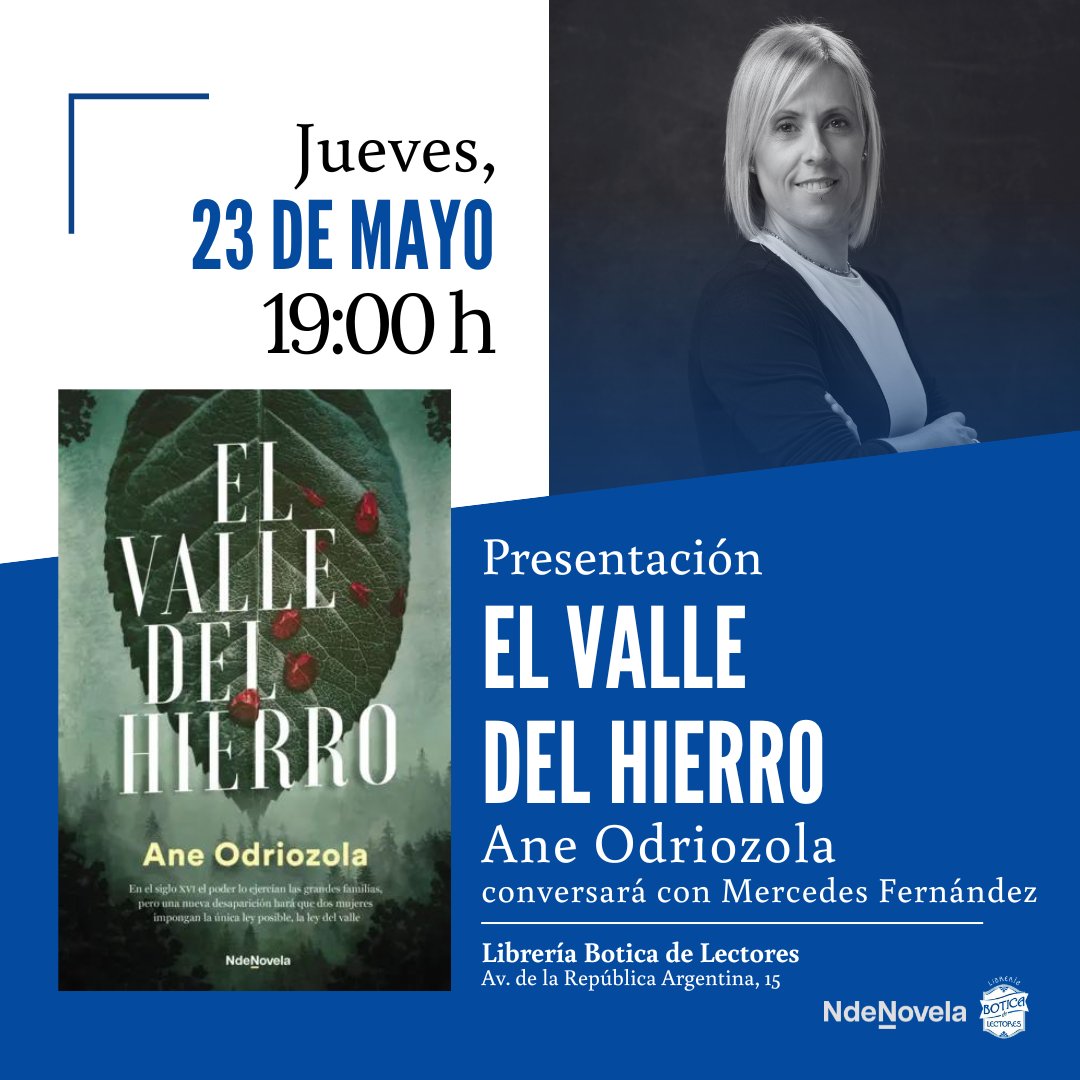 🔷 PRESENTACIÓN: EL VALLE DEL HIERRO
📅 Jueves, 23 de mayo | 19:00 h
📍 Av. de la República Argentina, 15
🗣️ #AneOdriozola conversará con #MercedesFernández