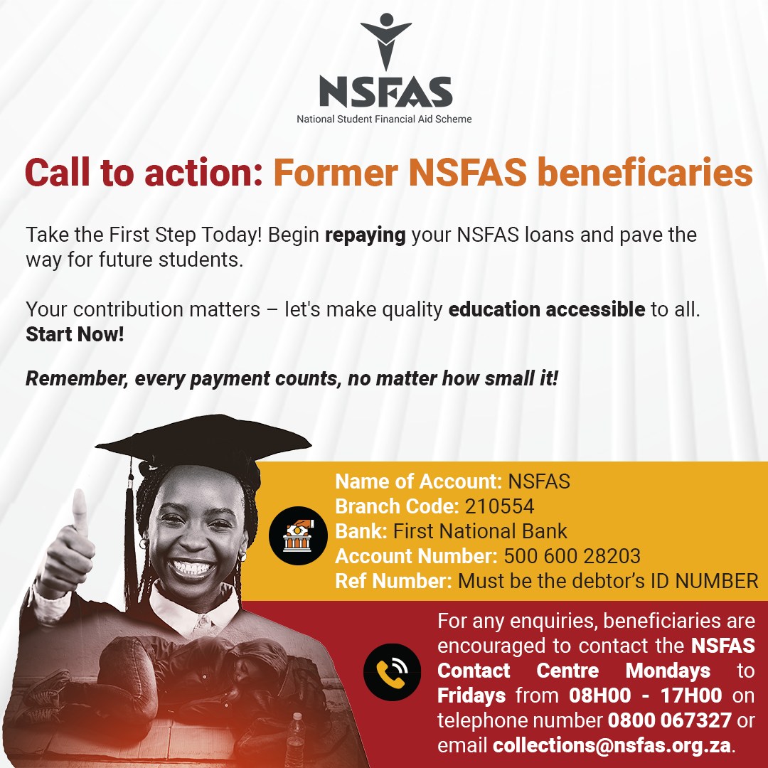 Hey former beneficiaries! Repay your NSFAS loan and make quality education accessible to all. For more information on how to make payment arrangements visit nsfas.org.za or contact us on 0800 067327. Fundisa abanye Mzansi