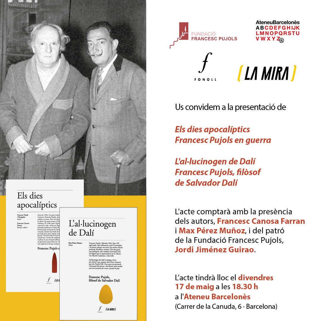 ✍️Francesc Pujols, el professional de la realitat, es tanca. Són «els dies apocalíptics». @francesccanosa ✍️ Francesc Pujols i Salvador Dalí. Pare i fill espirituals. Qui influencia a qui? @max_tassi 📢Avui, 18.30 h, @ateneubcn @JJ_guirao @editorialfonoll