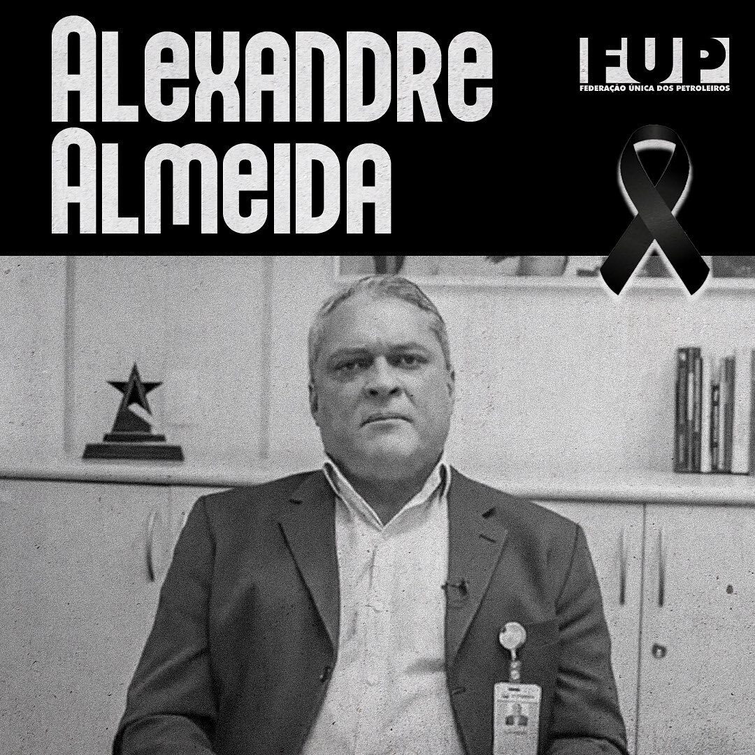 FUP lamenta falecimento do petroleiro Alexandre Jatczak Almeida 

Toda nossa solidariedade aos familiares, amigos e companheiros de trabalho.