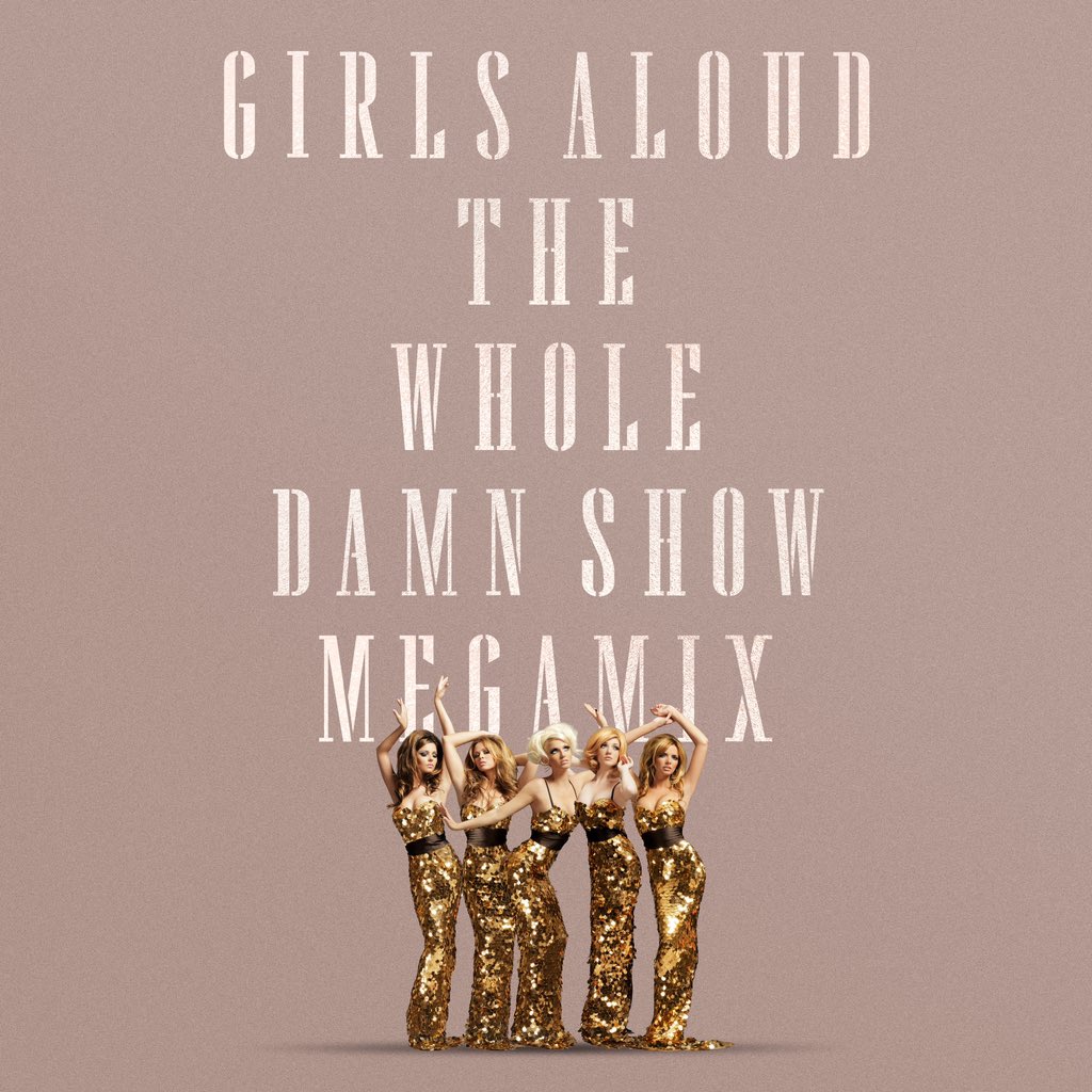The Alias (@thealiasmusic) on Twitter photo Our <a href="/GirlsAloud/">Girls Aloud</a> “The Whole Damn Show Megamix” is out today!
Listen/Preorder here…
girlsaloud.lnk.to/TWDS_Megamix Our <a href="/GirlsAloud/">Girls Aloud</a> “The Whole Damn Show Megamix” is out today!
Listen/Preorder here…
girlsaloud.lnk.to/TWDS_Megamix