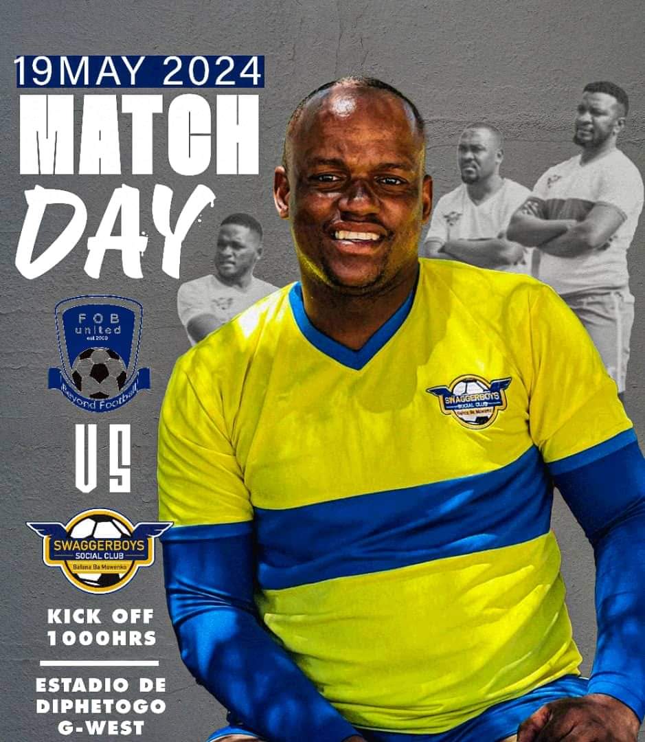 🚨 Game Fixture Alert 🚨
🆚  FOB United SC 
📅 19.05.2024
⌚ 1000
🏟️ Diphetogo P. School-G West, Gabz
🎟️ Free Free Free Free

#forevermswenkoforevericonic
#wechasequalitynotclicks