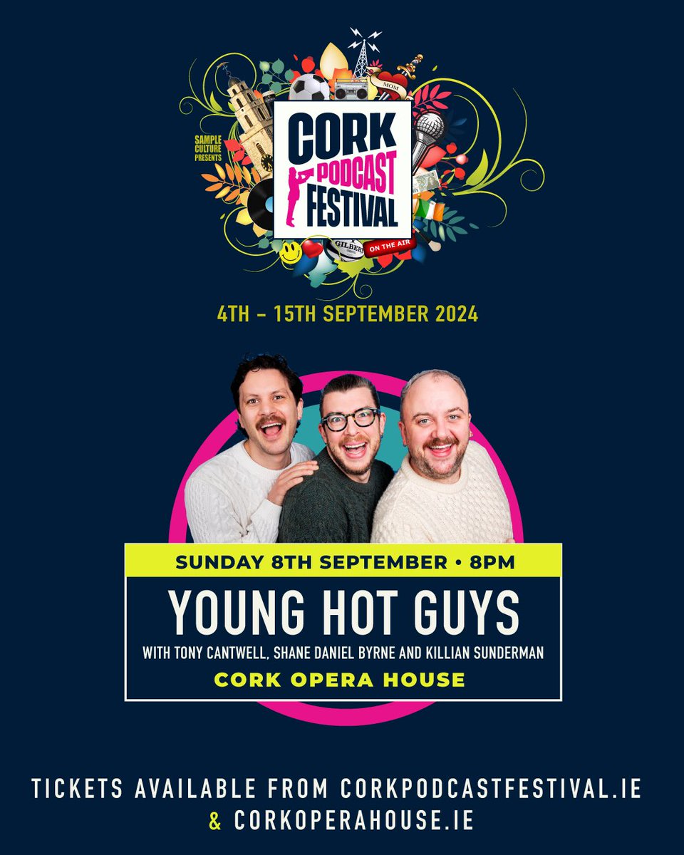 ☀️ YOUNG HOT GUYS ☀️

Sunday 8th September | Cork Opera House

Tony Cantwell, Shane Daniel Byrne and Killian Sundermann bring their hit podcast to Cork for their first show on Leeside

🎟 Tickets on sale Monday 20th May at 10am