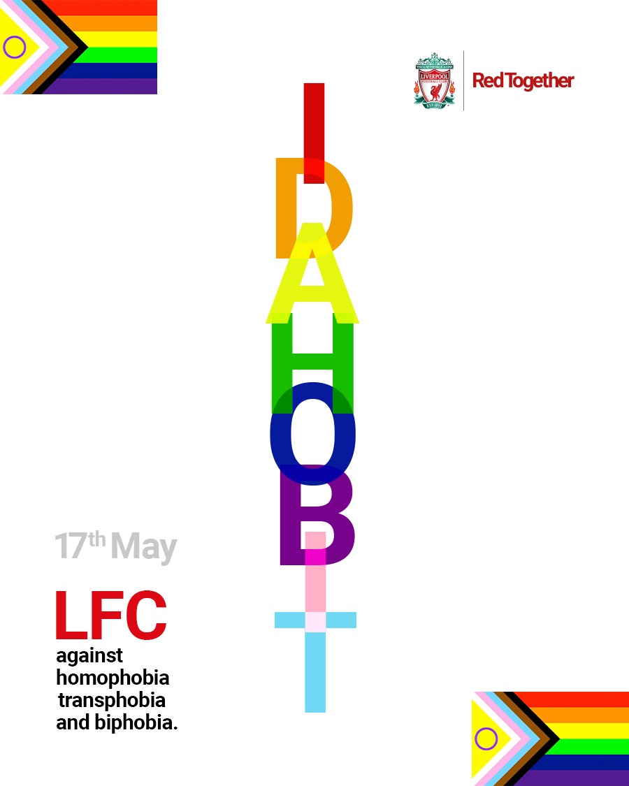 LFC's tweet image. We are unwavering in our commitment in ensuring that all our supporters are welcome at Anfield.

Today, we celebrate sexual orientation, gender diversity and the LGBT+ community for #IDAHOBIT.

We are all #RedTogether