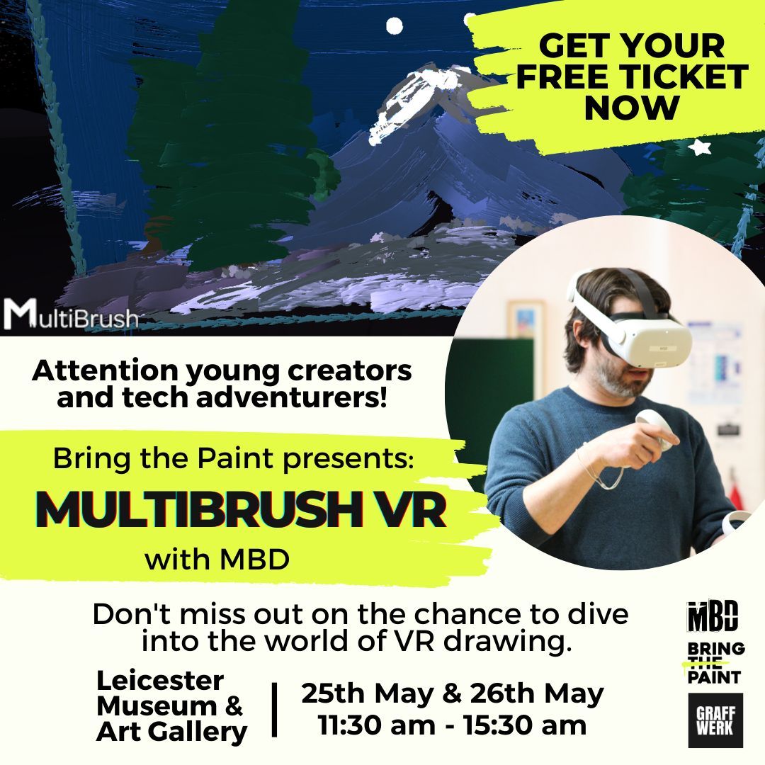 Join us for an exciting hands-on virtual reality experience to play and unleash your creativity in a virtual landscape! In collaboration with Brint the Paint, Multibrush VR is coming on 25th-26th of May at the @leicestermuseum! Claim your FREE TICKET NOW buff.ly/3Tz17sO