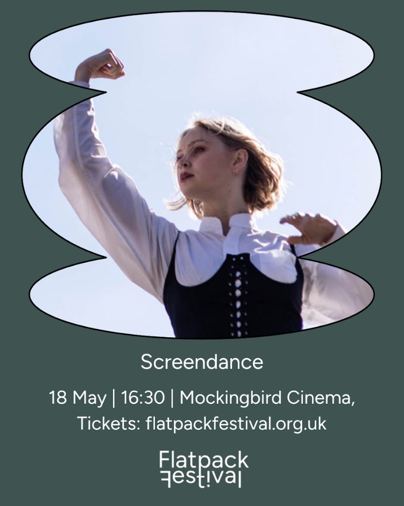 .@flatpack's annual programme of movement on screen returns with another visual delight for dancers, choreographers, filmmakers and artists. Join them for a screening of award winning international work. 18th May 16.30pm Mockingbird Cinema - flatpackfestival.org.uk/event/screenda…