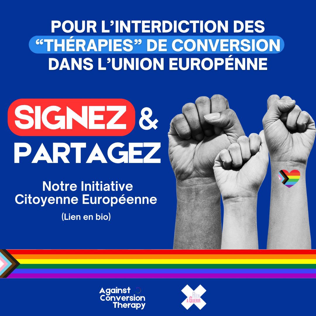 📢 #17mai Journée mondiale #IDAHOBIT contre les #LGBTQIA+ phobies: Vous pouvez agir ! AIDEZ-NOUS en signant & partager cette initiative citoyenne européenne pour interdire les #ThérapiesDeConversion dans l’UE 🇪🇺. ➡️➡️eci.ec.europa.eu/043/public/#/s…⬅️⬅️ @ACT_LGBT #BanConversionTherapy