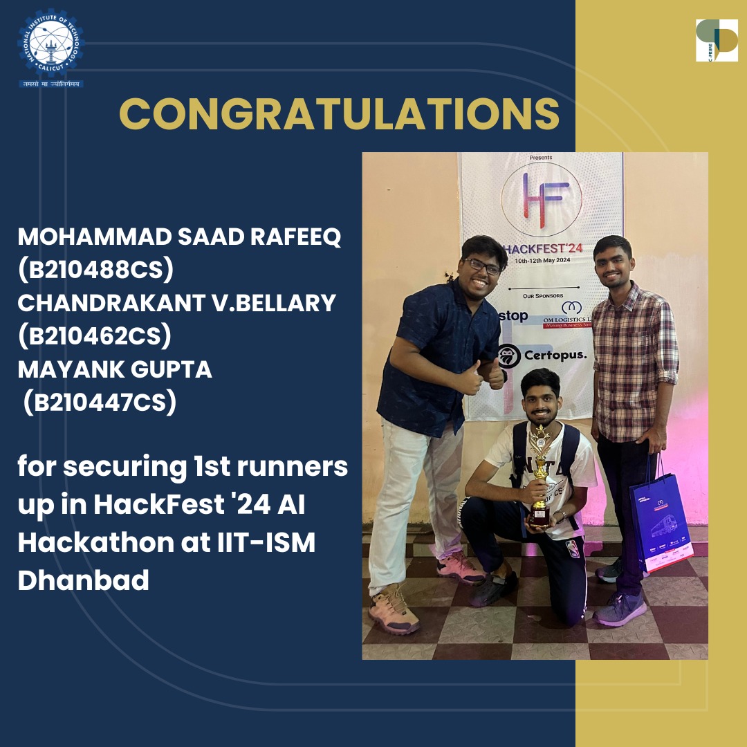You have made NITC proud!!!

Congratulations to our CSED team for securing the 1st runners-up position in the HackFest '24 AI Hackathon held from 10th - 12th of May 2024 at IIT-ISM Dhanbad.🎉🎉🎉
@EduMinOfIndia
@GoI_MeitY
@AICTE_INDIA @dpradhanbjp @PMOIndia
