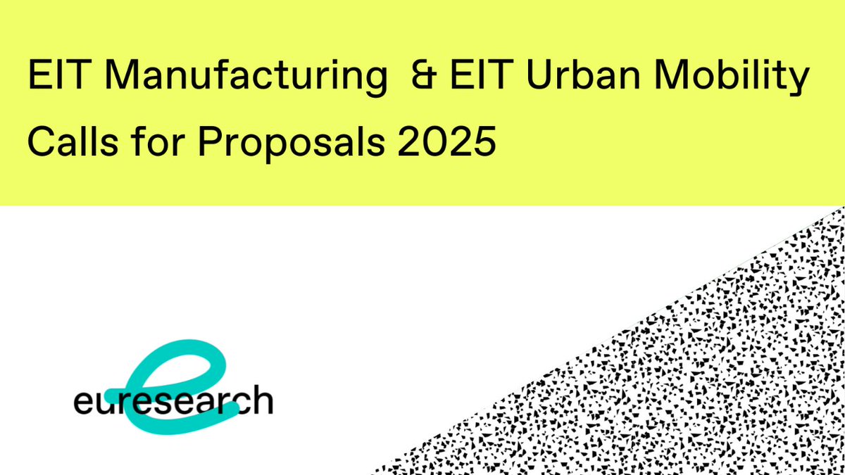 #EITUrbanMobility & #EITManufacturing invite submissions for their 2025 Calls for Proposals. Topics: logistics, transport electrification, alt fuels, public transport, deadline: 4.6. and focus on innovation & education., deadline: 8.7. 
t.ly/bX7c0
#HorizonEU