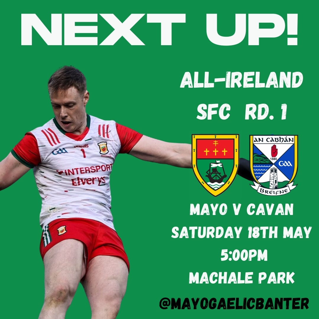 Next Up! Mayo face Cavan at home in the opening round of the All-Ireland series tomorrow at home. #mayogaa #gaa #allireland #cavangaa