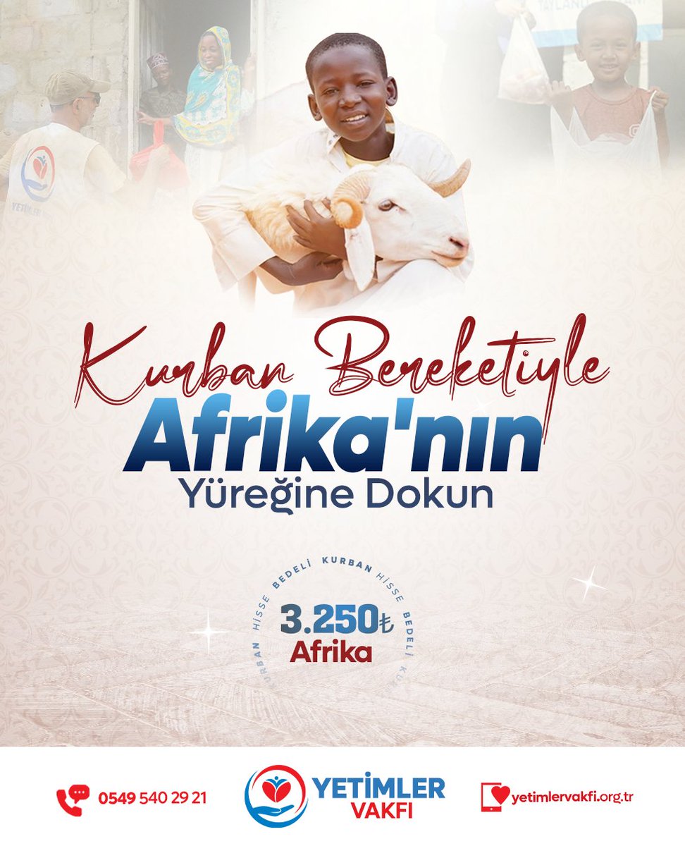 'Kurban Bereketiyle Afrika'nın Yüreğine Dokun.' Kurban Hisse Bedeli Afrika: 3.250 ₺ Detaylı Bilgi İçin 0549 540 29 21 - 0534 570 45 72