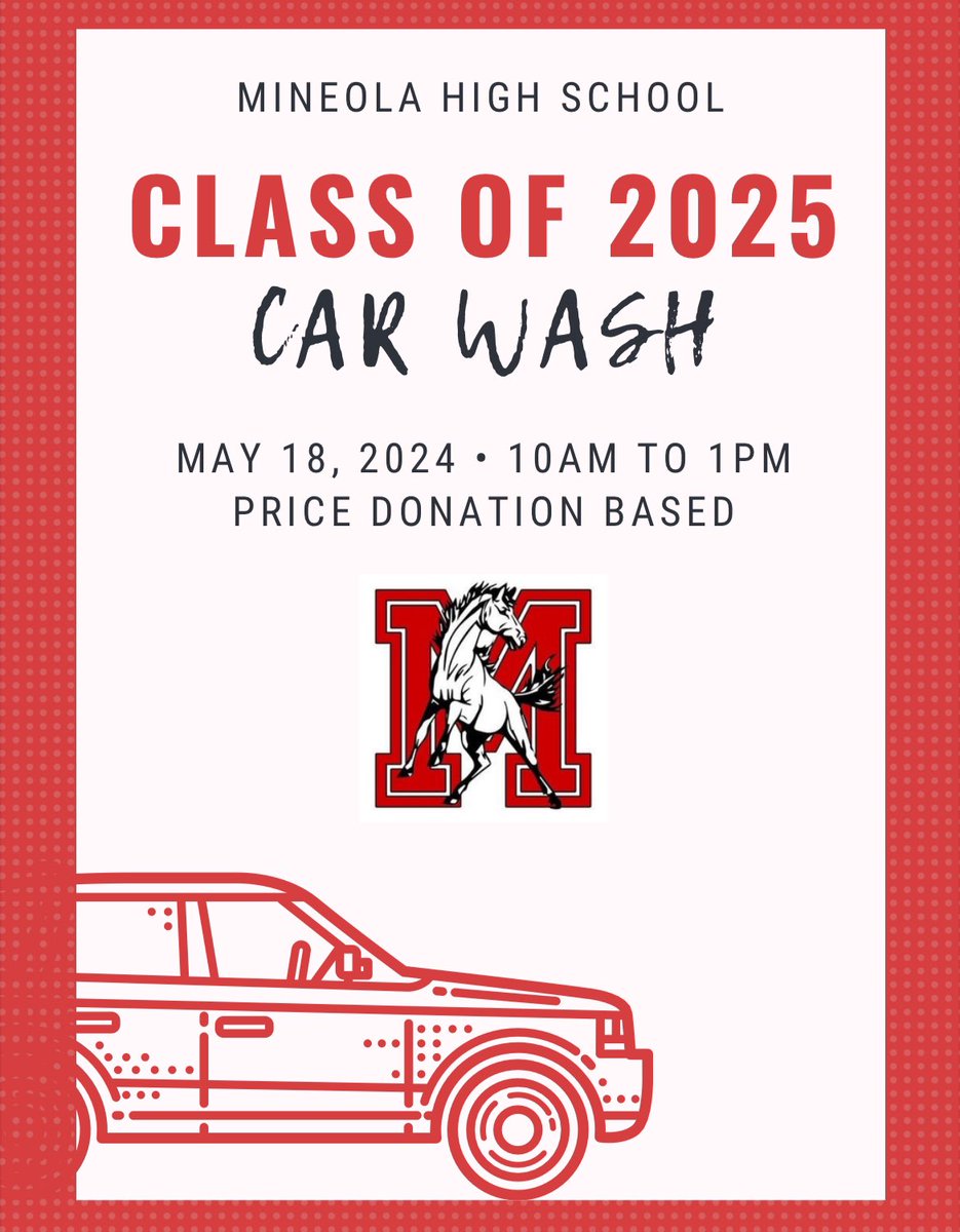 Don’t forget to come get your car washed by the <a href="/mineolahs/">Mineola High School</a> Class of 2025 tomorrow from 10AM to 1PM!
