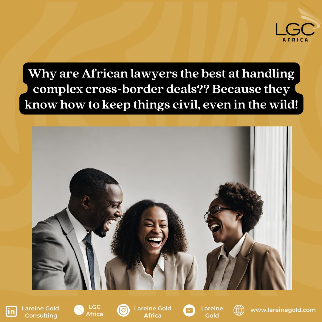 LGCAFR1CA's tweet image. Negotiating across borders can get wild!
----

For legal marketing and business development tips visit lareinegold.com

#LegalHumour #AfricanLawyers #GoldStandard #LGCAfrica