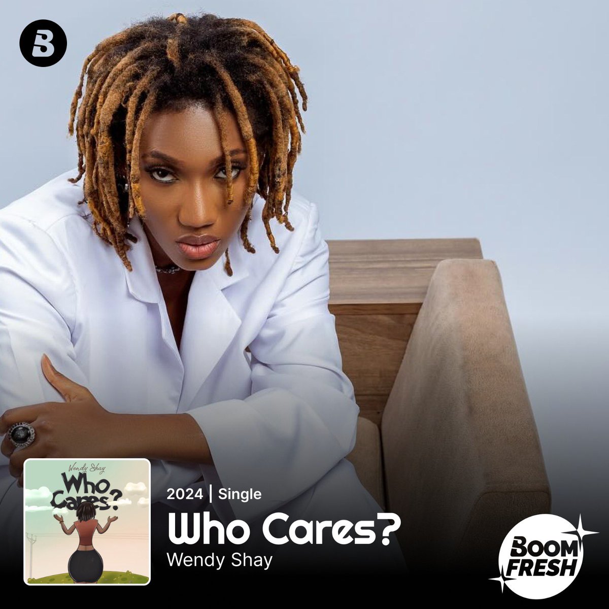 💥BOOMFRESH💥 Another one for the shaygang! “#WhoCares” by @wendyshaygh, available now on #Boomplay. 🎧 Boom.lnk.to/WendyShayWhoCa… #NewMusicFriday #HomeOfMusic