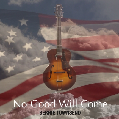 'NO GOOD WILL COME' - Bernie Townsend - RELEASED IN 2018' - How far we have fallen since then - Let's hope November will go some way to reversing the insanity and chaos that is America today youtube.com/watch?v=bYxZyx…