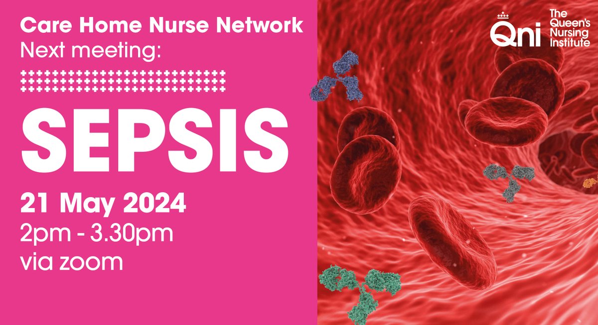 Join us for our next #CareHomeNurse network meeting next Tuesday 21 May, 2pm - 3.30pm. The theme is #sepsis and we will hear from #ExtraordinaryQN @liz_grogan Deputy Director IPC at @LCHNHSTrust Book your free place here👉: qni.org.uk/news-and-event…
