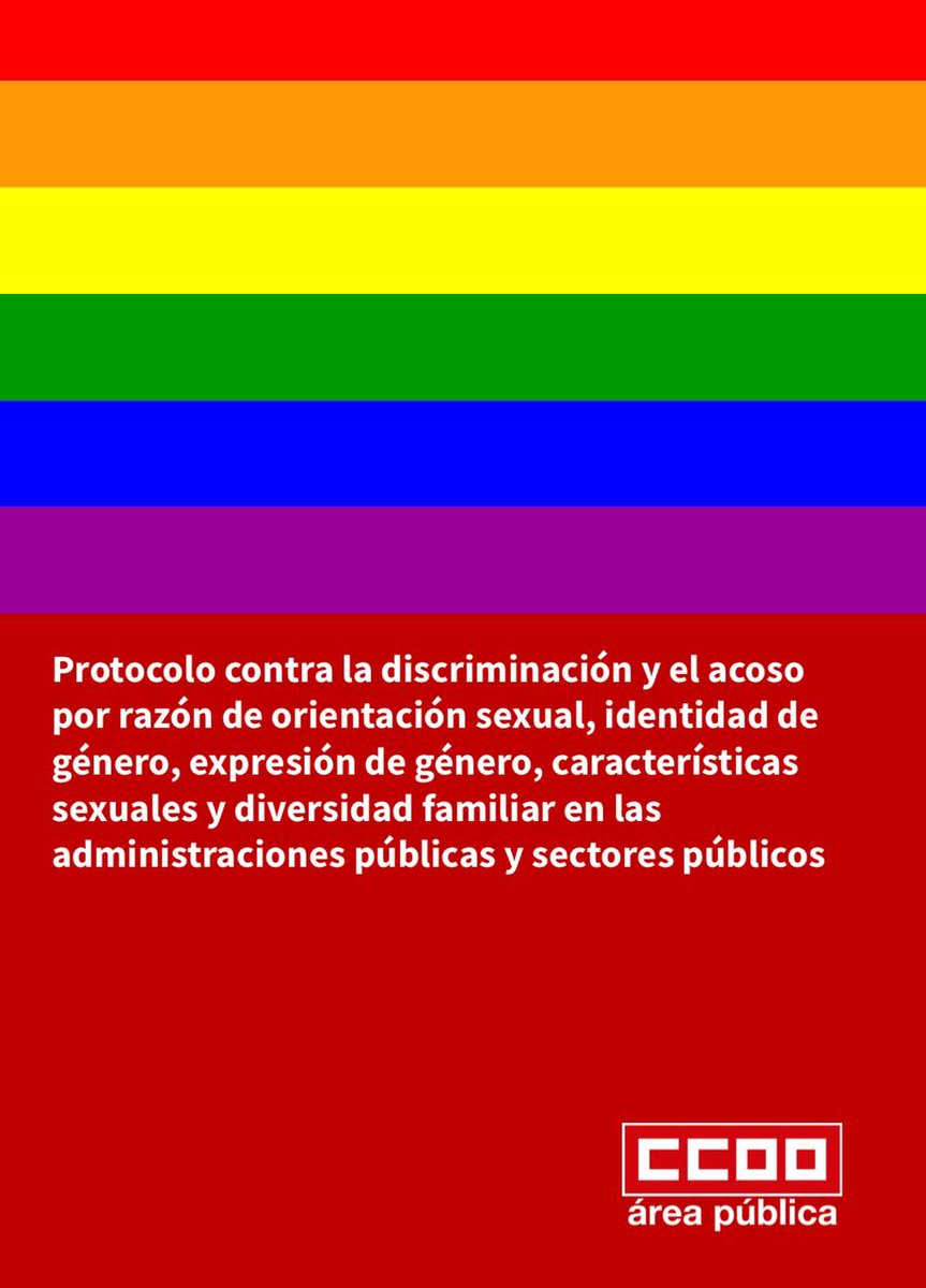 🔴 Área Pública de CCOO CCOO presenta un protocolo para erradicar la discriminación y el acoso a las personas LGTBI+ y a la diversidad familiar en las administraciones públicas 🔗 fe.ccoo.es/noticia:694315