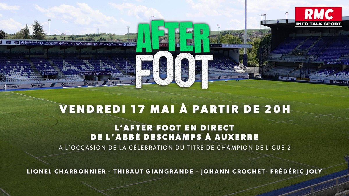 🎙 L'After Foot sera en direct de l'Abbé-Deschamps à Auxerre ce vendredi soir ! 🏆 À l'occasion de la célébration du titre de champion de Ligue 2, @tgiangrande, @johanncrochet, @liocharbo, Frédéric Joly et des invités de prestige se succéderont au micro de 20h à 00h sur RMC.