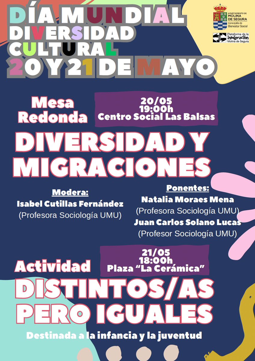 Sociología UMU (@sociologia_umu) on Twitter photo El 20/05 a las 19 p.m. <a href="/isacutfer/">Isabel Cutillas</a>, <a href="/moraesmena/">Natalia Moraes</a> y <a href="/jcsolanolucas/">Juan Carlos Solano</a> participan en actividades organizadas por el <a href="/AytMolinaSegura/">Ayuntamiento de Molina Segura</a> y la Plataforma de la Inmigración de Molina de Segura por el Día Mundial de la Diversidad Cultural, con una Mesa Redonda sobre Diversidad y Migraciones El 20/05 a las 19 p.m. <a href="/isacutfer/">Isabel Cutillas</a>, <a href="/moraesmena/">Natalia Moraes</a> y <a href="/jcsolanolucas/">Juan Carlos Solano</a> participan en actividades organizadas por el <a href="/AytMolinaSegura/">Ayuntamiento de Molina Segura</a> y la Plataforma de la Inmigración de Molina de Segura por el Día Mundial de la Diversidad Cultural, con una Mesa Redonda sobre Diversidad y Migraciones