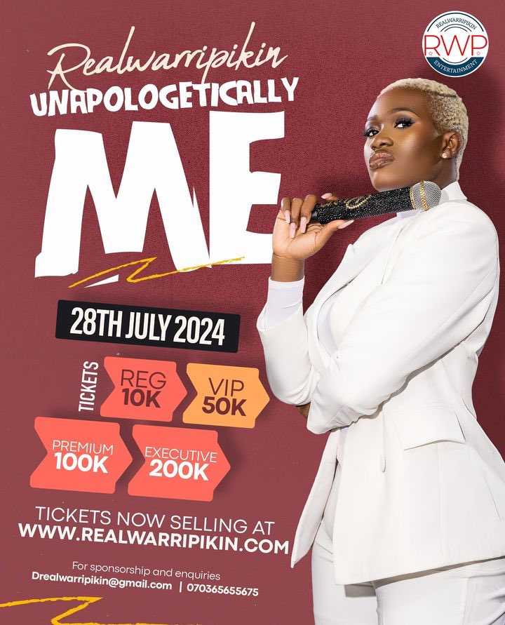 Tickets are live and selling fast for my comedy special 'Unapologetically Me' Get your tickets on my website at: realwarripikin.com Regular 10k VIP 50k Premium 100k Executive 200k Date July 28th Venue Thisday dome abuja Time 6pm #Realwarripikin #RwpUnapologeticallyMe