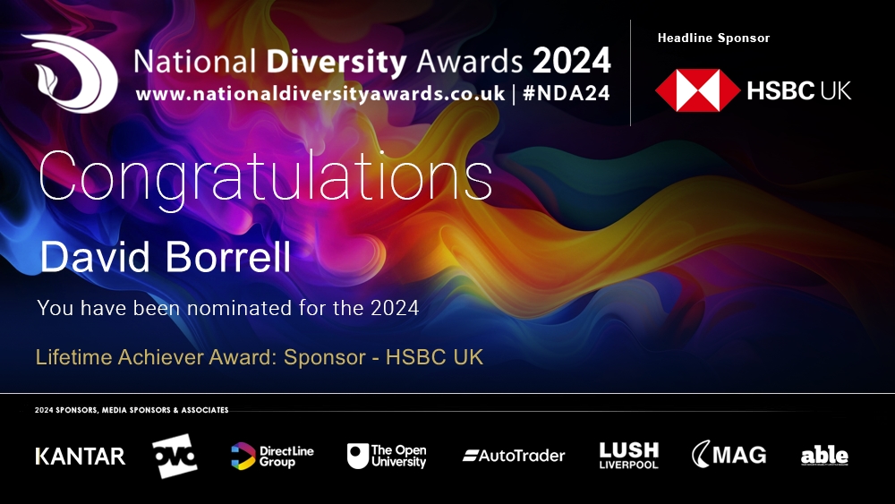 Congratulations to David Borrell who has been nominated for the Lifetime Achiever Award at The National Diversity Awards 2024 in association with @HSBC_UK. To vote please visit nationaldiversityawards.co.uk/awards-2024/no… #NDA24 #Nominate #VotingNowOpen