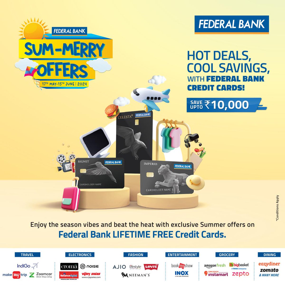 SUM-MERRY OFFERS ARE NOW LIVE ! Make a splash this summer with exclusive offers on Federal Bank Lifetime Credit Cards. Dive in and save big up to ₹10,000 across all categories. Visit federalbank.co.in/summer-offers for more details. #SumMerryOffers #FederalBankCreditCard