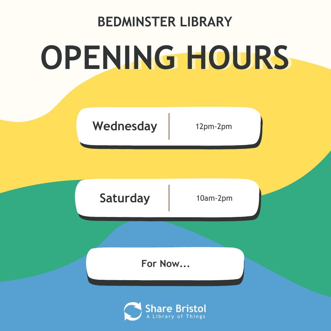 🌟 Bedminster Library Of Things Opening Hours 🌟  

Here's a cheeky little reminder of the Bedminster Library Of Things opening hours! 

If you're on East St tomorrow, why not come say hey and see what all the fuss is about! 😊 

#ShareBristol #LibraryOfThings #BorrowDontBuy