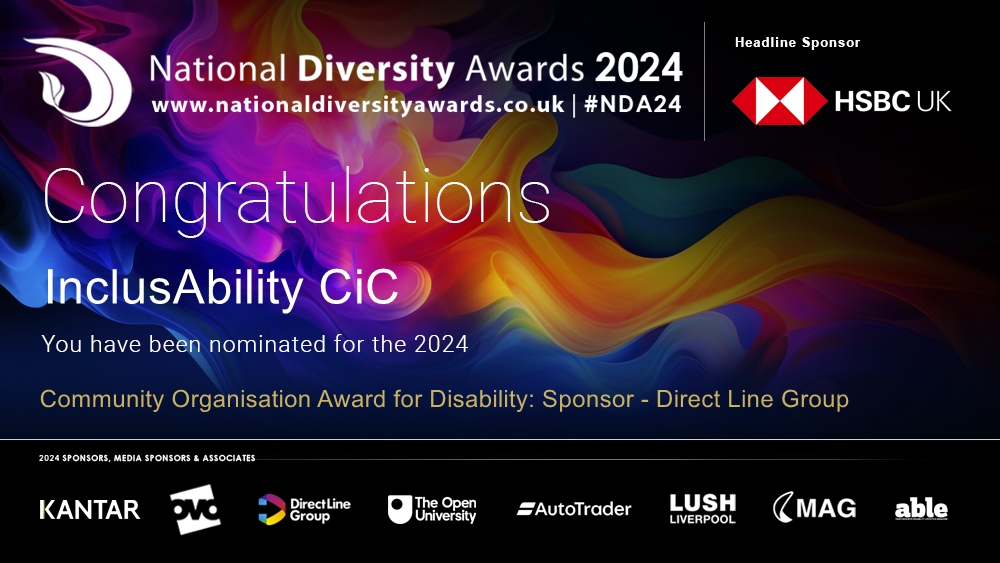 Congratulations to InclusAbility CiC @inclusability who has been nominated for the Community Organisation Award for Disability at The National Diversity Awards 2024. To vote please visit nationaldiversityawards.co.uk/awards-2024/no… #NDA24 #Nominate #VotingNowOpen