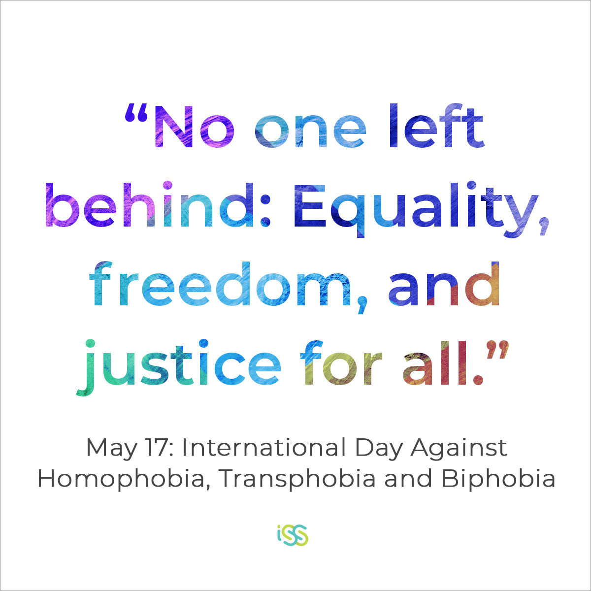 Today marks the International Day Against Homophobia, Transphobia and Biphobia, centered this year around the theme “No one left behind: Equality, freedom and justice for all.” Learn more from the UNFPA at unfpa.org/events/interna… #ISSedu #IDAHOBIT