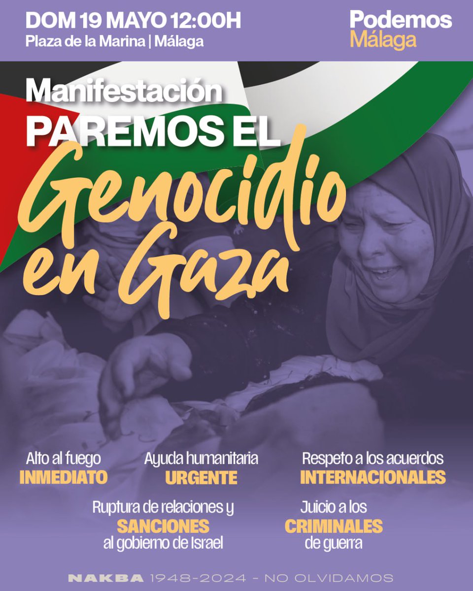 🗓Domingo 19 de Mayo ⏰12h 📍Plaza de la Marina - Málaga 🇵🇸MANIFESTACIÓN PAREMOS EL GENOCIDIO EN PALESTINA 👉Fin al comercio de armas y a las relaciones con Israel. Frente a la pasividad de los malos gobiernos, la dignidad de la sociedad civil! 🟣Nos vemos en el Bloque Morado!