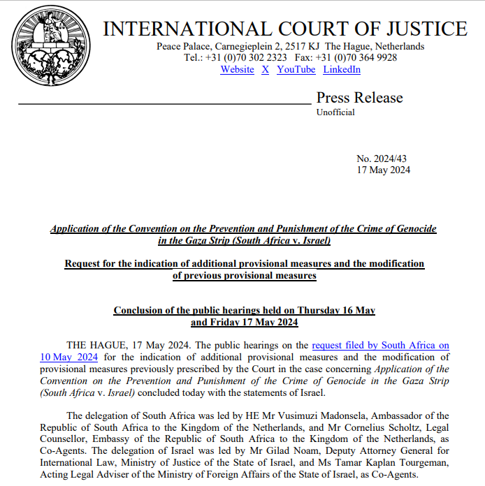 PRESS RELEASE: the public hearings on the request filed by South Africa on 10 May 2024 in the case #SouthAfrica v. #Israel concluded today before the #ICJ. The Court will now begin its deliberation tinyurl.com/yrmkxn4p