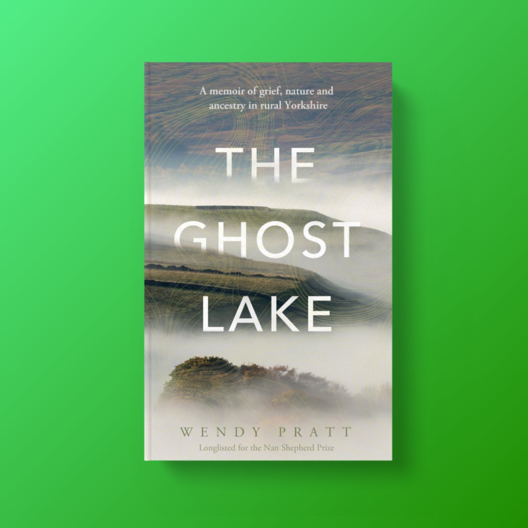 We're delighted to reveal the cover for Wendy Pratt's (@wondykitten) deeply personal memoir of grief, nature and ancestry in rural Yorkshire, The Ghost Lake - coming 15 August. Pre-order here and support independent bookshops. uk.bookshop.org/p/books/the-gh…