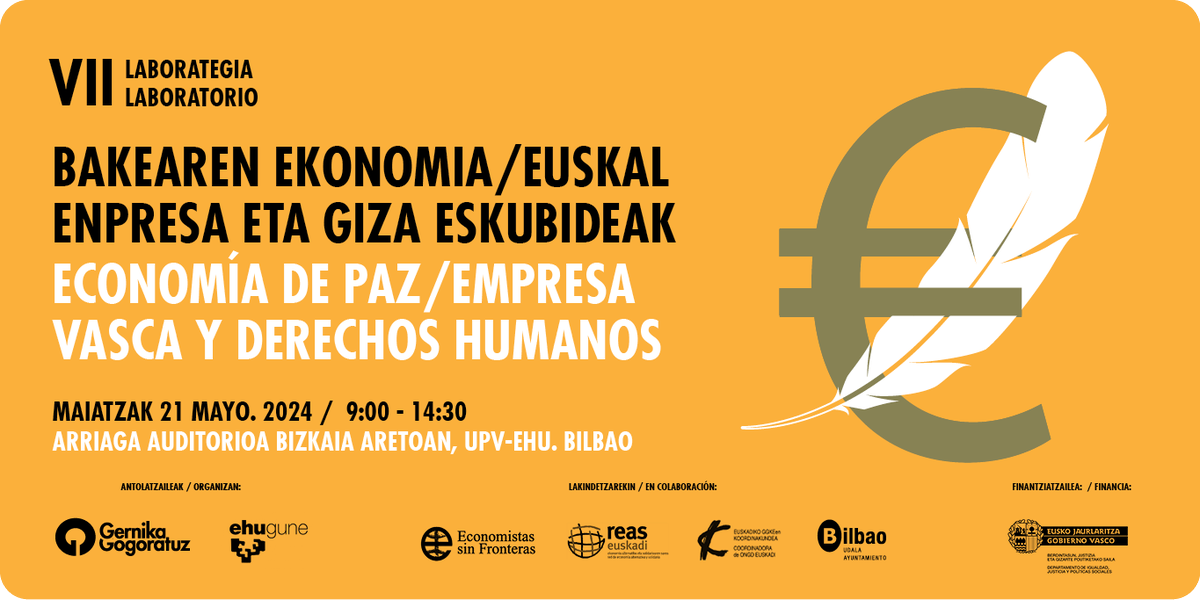 GGogoratuz's tweet photo. Bakearen ekonomia/euskal enpresa eta giza eskubideak VII. laborategirako izen-ematea zabalik. 

Hitzaldiak, esparru-hausnarketak, diagnostikoak eta elkarrizketa horizontalak izango ditugu. 

@ikatxa @REASEuskadi @EconomiaJusta @ONGDeuskadi @upvehu 

⬇️
https://t.co/Tsa2YapFT0 https://t.co/BzrUVdlamf