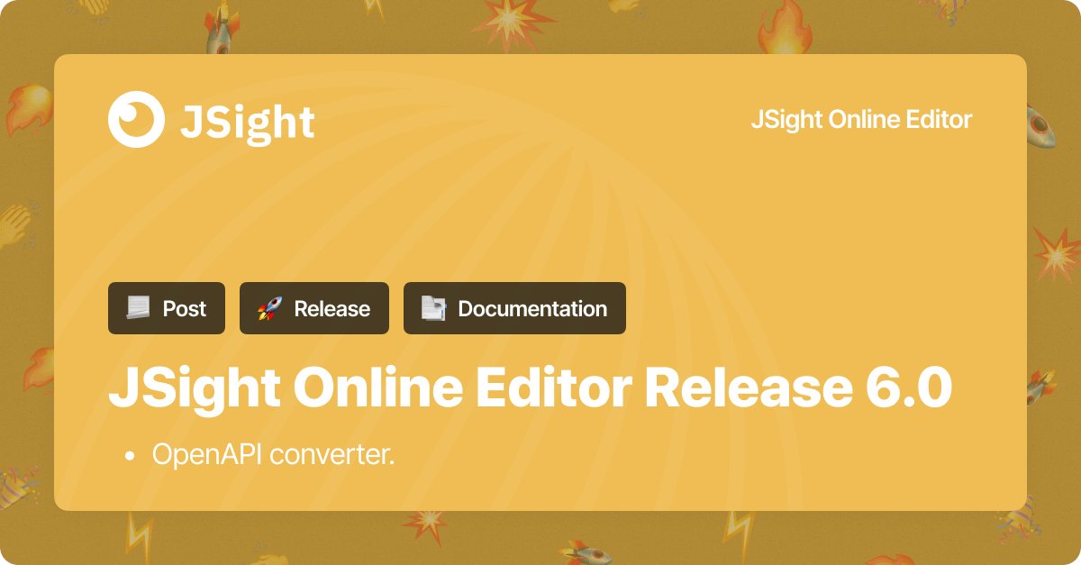 jsightapi's tweet image. JSight Online Editor Release 6.0
Today we release a new version of JSight Online Editor 6.0 - editor.jsight.io
jsight.io/blog/jsight-on…
#openapi #openapispec #OAS #apidocumentation #apidoc #JSightRelease #JSightDocumentation #JSightOnlineEditor