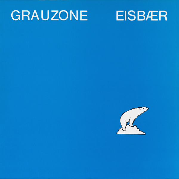 Pre-Order Now: Grauzone - Eisbär @WRWTFWW bleep.com/release/128719 + 2024 repress