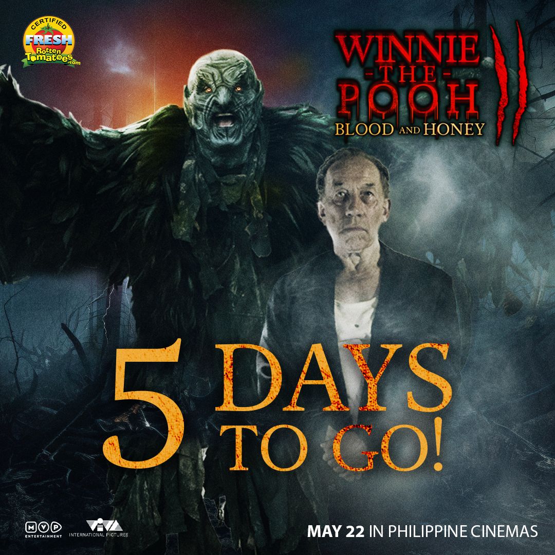 Are you in for a BLOODY night time? Prepare for an intense rage with this horrifying sequel, 'WINNIE THE POOH: BLOOD and HONEY 2'! Directed by Rhys Frake-Waterfield. May 22 in Philippine Cinemas! #WinnieThePooh2 #Blood&Honey2