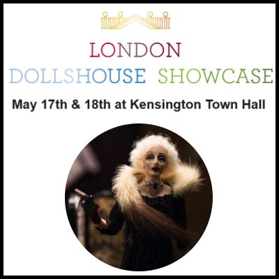 What a busy weekend we will have! One of our favourite events the Kensington Dollshouse Festival is back. May 17th (11.00-18.00 ) & 18th (10.00-17.00) at Kensington Town Hall. Book in advance for £10. @besttubeto High Street Kensington for @LDF12