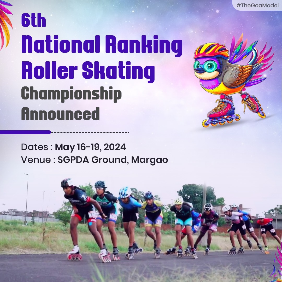 The 6th National Ranking Roller Skating Championship is set for May 16-19, 2024, at SGPDA Ground, Margao. Ready to roll, Goa! #RollerSkating #GoaEvents #TheGoaModel #RollerSkatingChampionship #NationalRanking #MargaoGoa #SportsInGoa #Championship2024 #NationalEvent