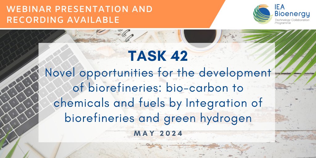 💻 Check out the presentations and video recording of IEA Bioenergy webinar on 'Novel opportunities for the development of biorefineries: bio-carbon to chemicals and fuels by Integration of biorefineries and green hydrogen'. 👉 Now available on our website 🔗
