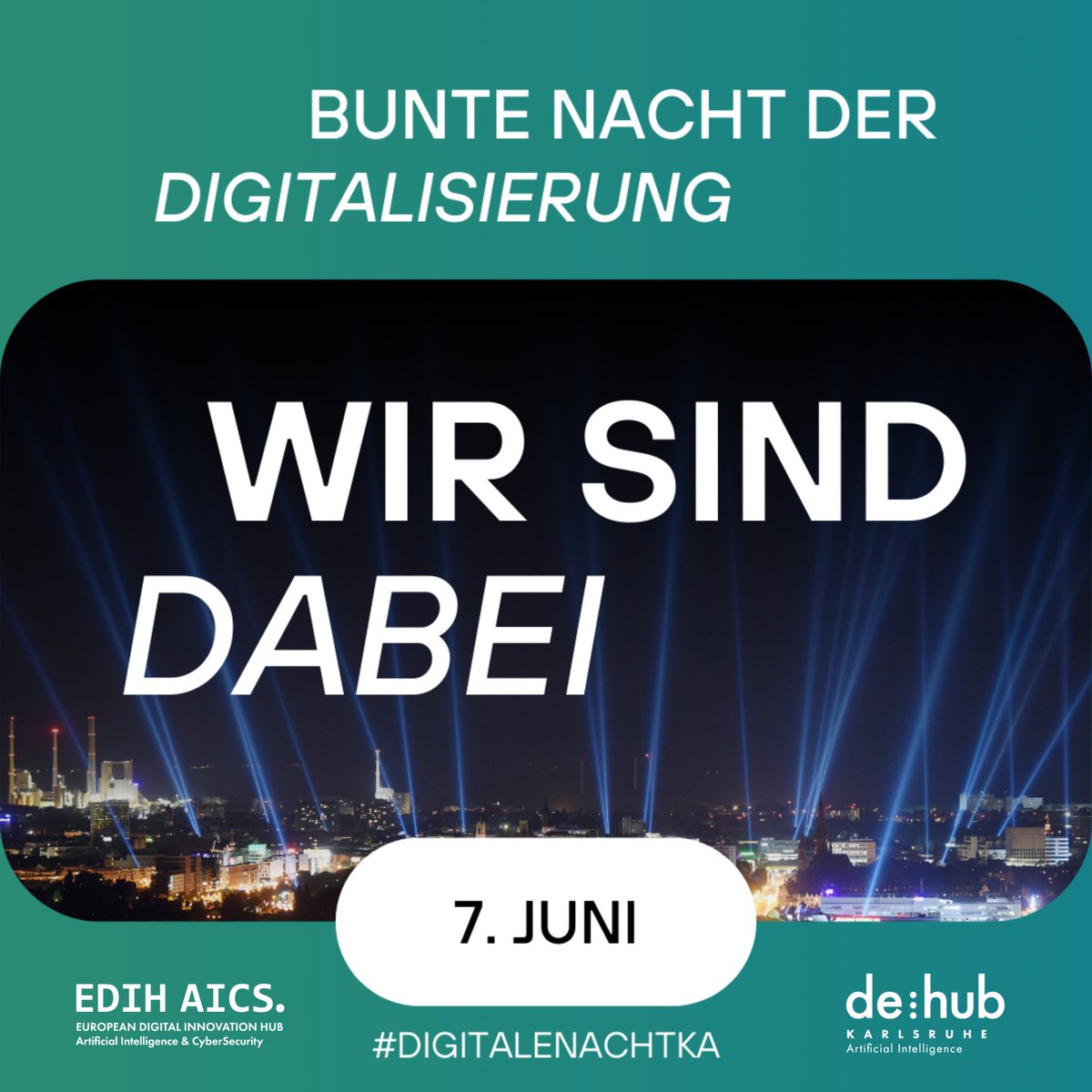 Wir sind bei #DigitaleNachtKA dabei. 🎉 

Treffen Sie uns, den European Digital Innovations Hub applied #ArtificialIntelligence  and #Cybersecurity   

Das Programm: bunte-nacht-der-digitalisierung.de