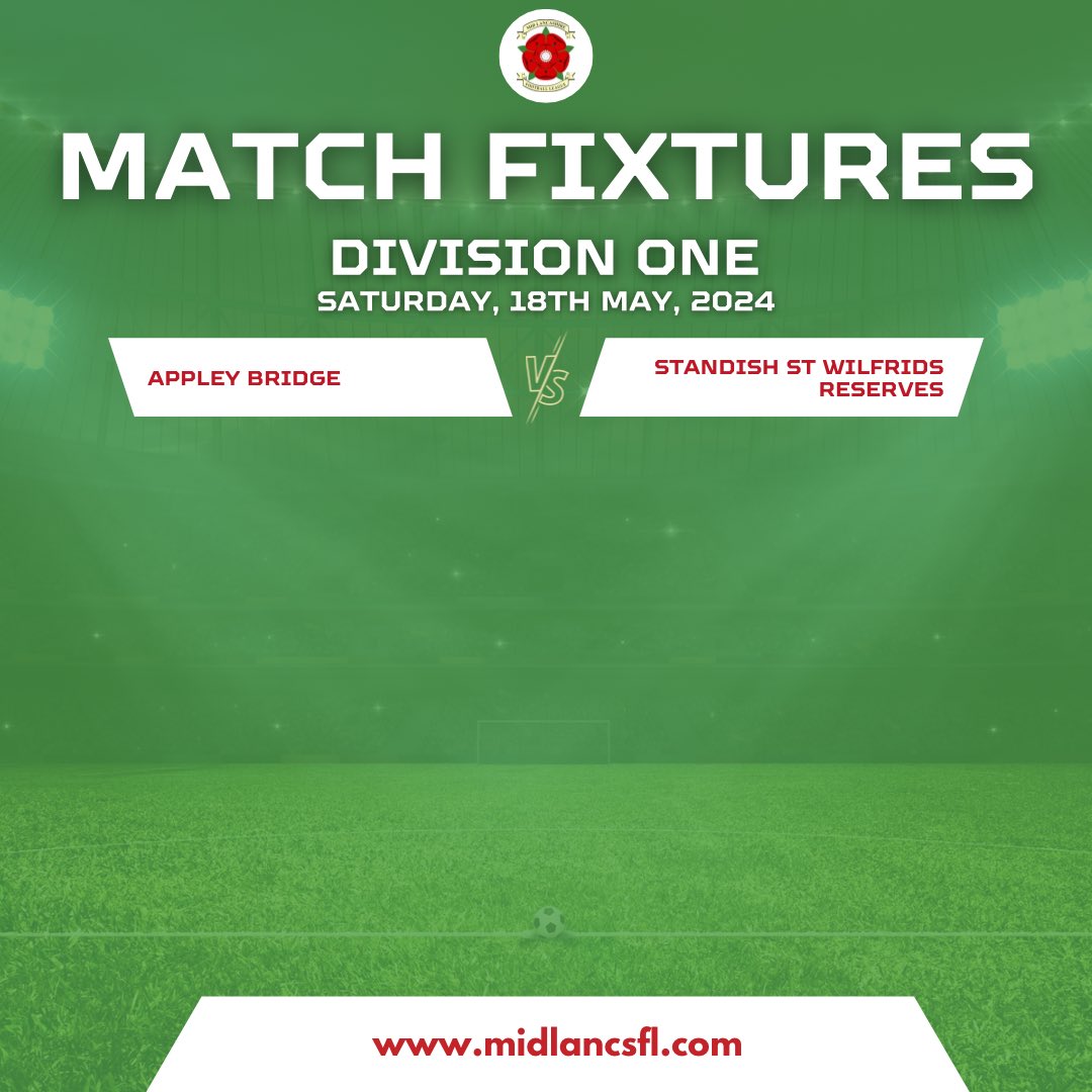 DIVISION ONE
In the final match of the season, 7th placed @AppleyBridgeFC1 faces 6th placed @wilfs_fc Reserves.
No silverware here, but who will finish higher? Appley needs a 10-goal win to clinch 6th.

#MidLancsFL #RespectTheRef #NoRefNoGame