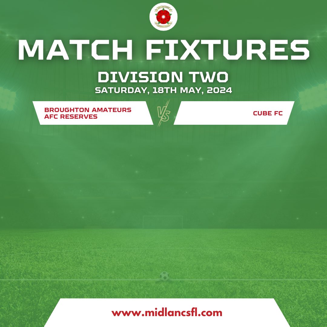 DIVISION TWO
@CubeFCBolton battles for second place in their final match against @BroughtonAFC Reserves. They need a win to secure the spot.

#MidLancsFL #RespectTheRef #NoRefNoGame