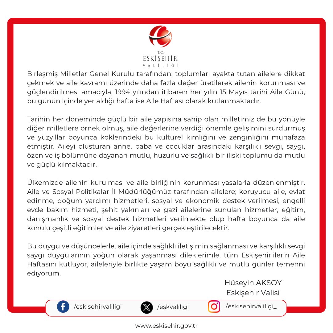 Valimiz Sayın Hüseyin AKSOY’un “Aile Haftası” Mesajı @ValiAKSOY @EskisehirASHIM #AileHaftası #Eskişehir