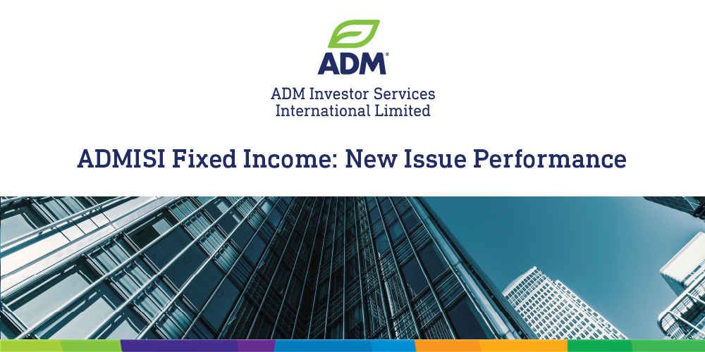 Looking for insight on Fixed Income primary markets? Check out our latest New Issue Performance Report

admisi.com/admisi-fixed-i…

#FixedIncome #Bonds #MarketInsights #London #marketstrategy #primarymarkets #PerformanceReport #MarketUpdate #Financials #Pound #Dollar #banking #Oil