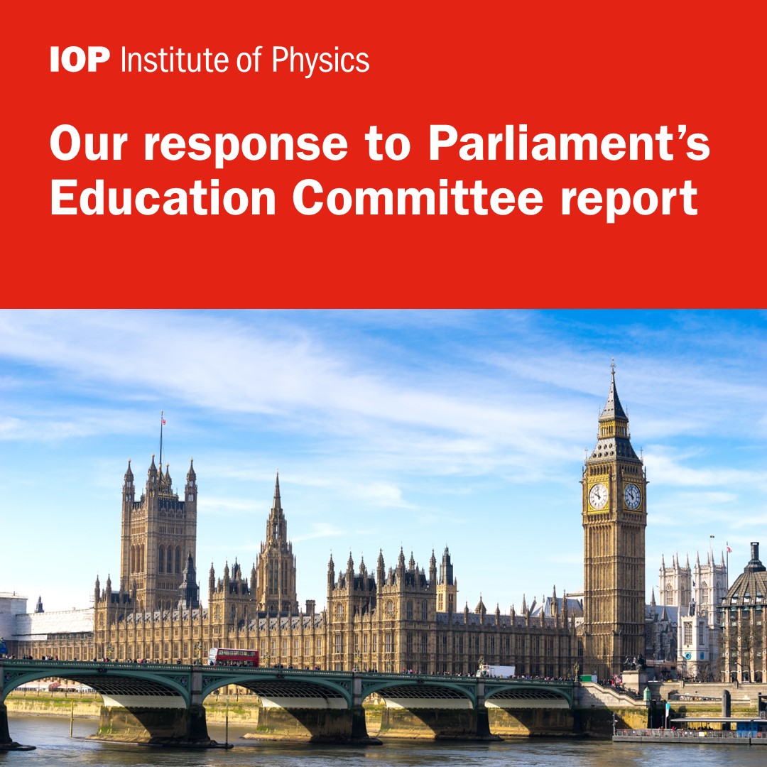 We welcome @CommonsEd's report which calls on the government to invest in programmes to boost #TeacherRecruitment, training and retention. While there's no 'magic bullet', we believe it's a step in the right direction. Read our full response here: iop.org/about/news/res…