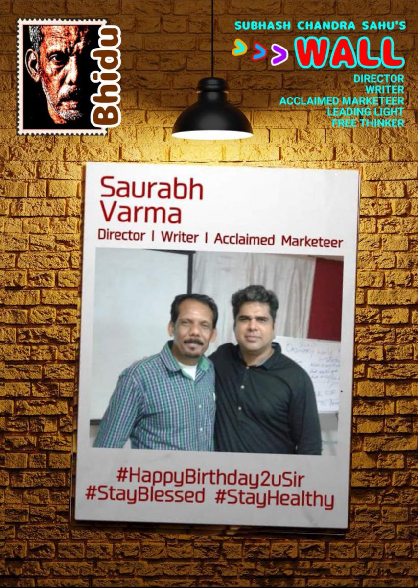 #Bhidu

#Saurabh_Varma
Director l Writer l Acclaimed Marketeer
#HappyBirthday2uSir
#StayBlessed