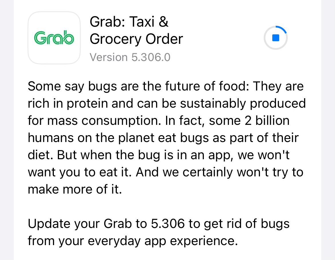 I do believe that Grab (an app used in Thailand 🇹🇭) has got the best update descriptions.