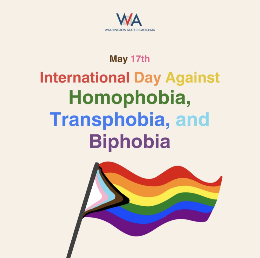 On International Day against Homophobia, Transphobia & Biphobia, we stand in solidarity with our LGBTQIA+ communities in Washington and around the world. We are committed to protecting and expanding LGBTQIA+ rights and fostering a more inclusive and equitable state for all!